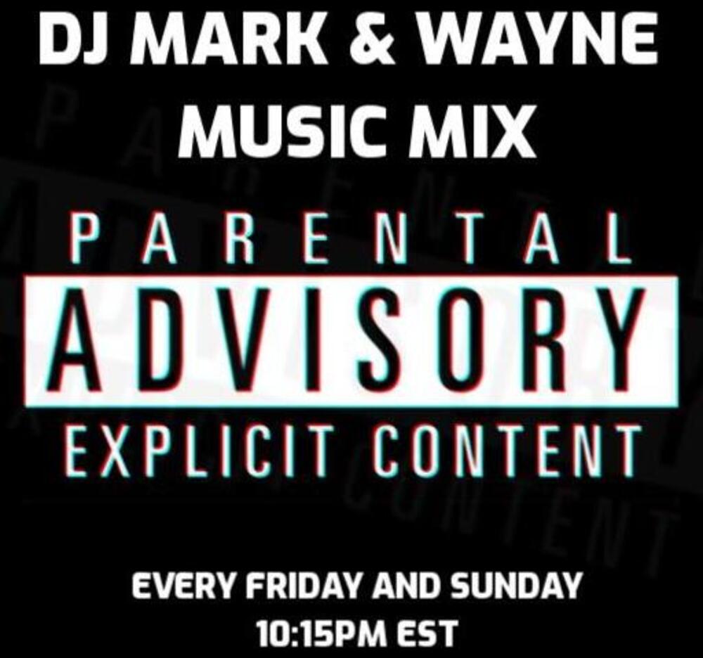 DJ Mark & DJ Wayne, The Mark & Wayne Show